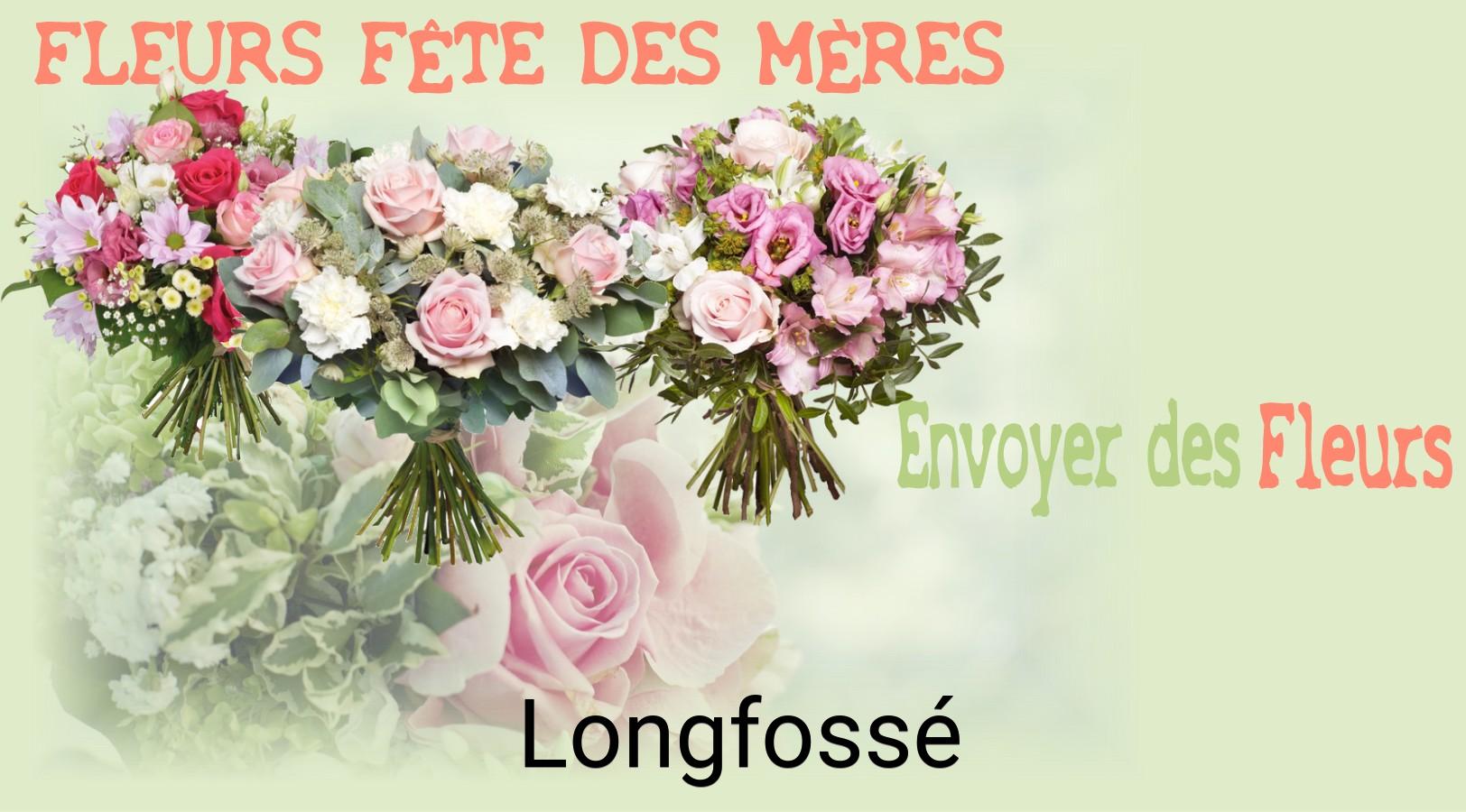 Bouquet de Fête des Mères livré à Longfossé